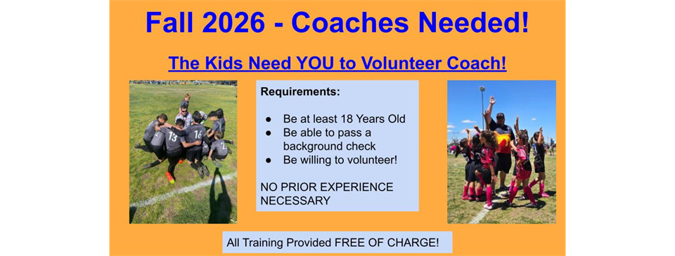 Fall 2026 Coaches Needed!